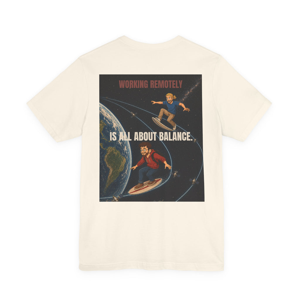 Working Remotely – Space Surfing Tee