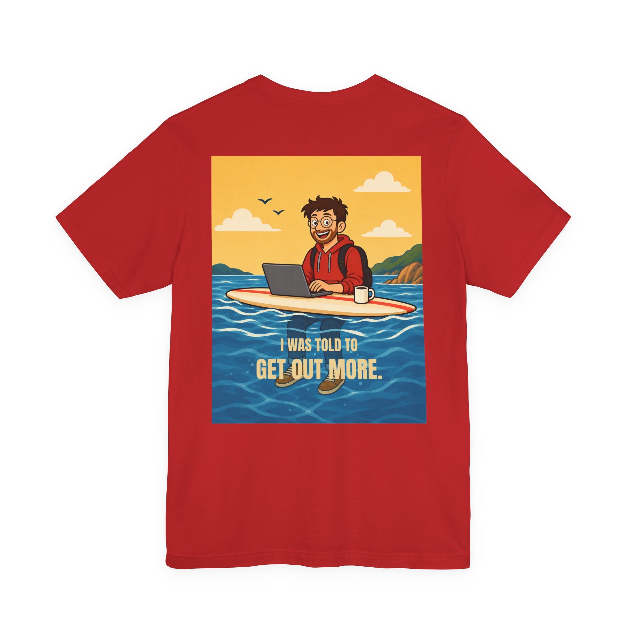 I Was Told to Get Out More – Red Hoodie Tee