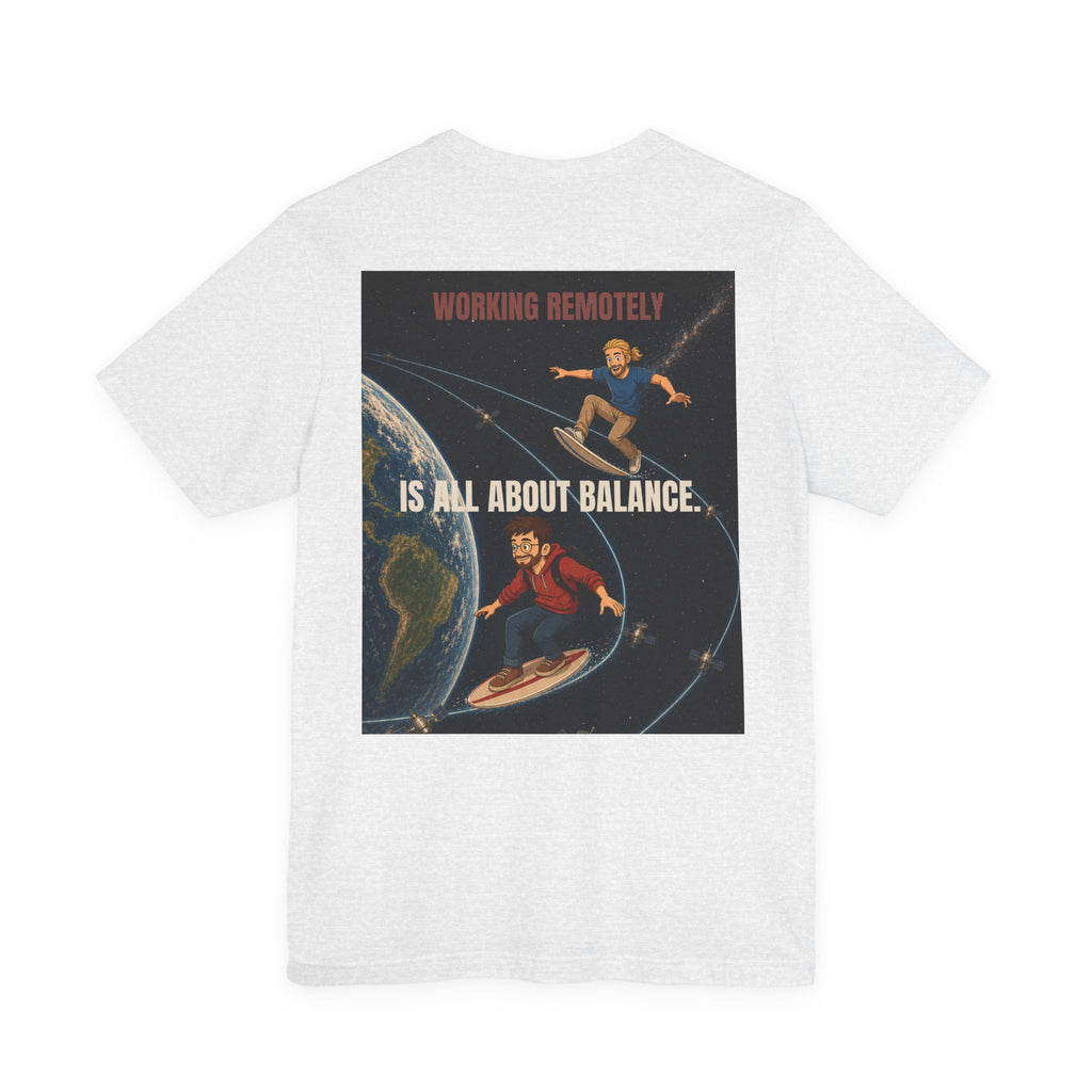 Working Remotely – Space Surfing Tee